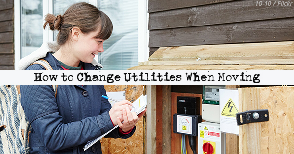 How to Change Utilities When Moving House