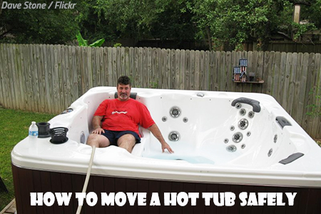 How to move a hot tub by yourself
