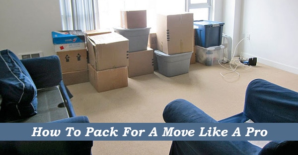 How to Pack for a Move like a Pro