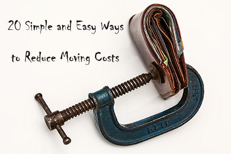 How to reduce moving costs and expenses