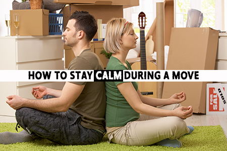 How to stay calm during a move