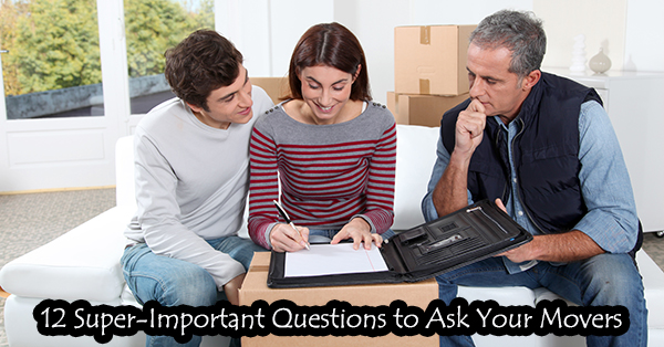 12 Super-Important Questions to Ask Your Movers